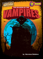 The Invasion of the Vampires B0BZTH2QGX Book Cover