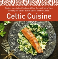 Celtic Cuisine 1802584447 Book Cover