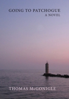 Going to Patchogue B0D3Z2YST5 Book Cover