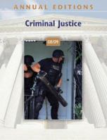 Annual Editions: Criminal Justice 08/09 (Annual Editions Criminal Justice) 0073397725 Book Cover