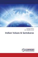 Indian Values & Samskaras 3659555703 Book Cover