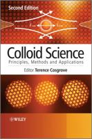 Colloid Science: Principles, Methods and Applications 144432019X Book Cover