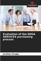 Evaluation of the EDGA SERVICES purchasing process 6205845571 Book Cover