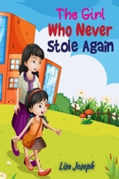 The Girl Who Never Stole Again B09DMW58ZV Book Cover