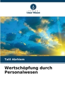 Wertschöpfung durch Personalwesen (German Edition) 6209330193 Book Cover