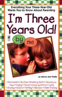 I'm Three Years Old 0671003372 Book Cover
