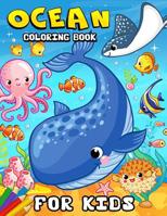 Ocean Coloring book for kids: Coloring Book for Girls Cute Doodle Animals Coloring Books Ages 2-4, 4-8, 9-12 (Shark, Dolphin and Fish) 1076580165 Book Cover