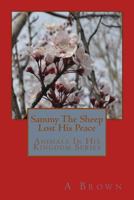 Sammy the Sheep Lost His Peace 1985171686 Book Cover