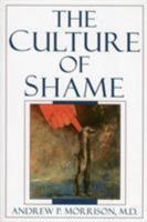 The Culture of Shame (1 Ed) 076570174X Book Cover