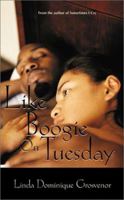 Like Boogie On Tuesday (Sepia) 1583142606 Book Cover