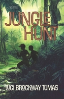 Jungle Hunt 1954189575 Book Cover