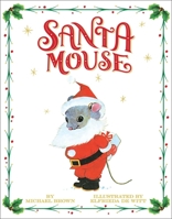 Santa Mouse 1534437975 Book Cover