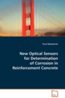 New Optical Sensors for Determination of Corrosion in Reinforcement Concrete 3836492989 Book Cover