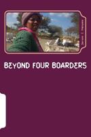 Beyond Four Boarders 1543046711 Book Cover