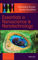 Essentials in Nanoscience and Nanotechnology 1119096111 Book Cover