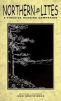Northern Lites: A Fireside Reading Companion (Mysteries & Horror) 1885061269 Book Cover