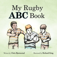 My Rugby ABC Book 0993939821 Book Cover