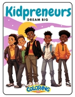 Kidpreneur Affirmation Coloring Book for African American Boys B0CD91ZKCH Book Cover