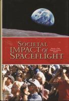 Societal Impact of Spaceflight 0160801907 Book Cover
