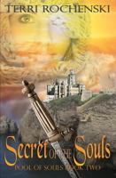 Secret of the Souls 1937744582 Book Cover