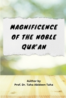 Magnificence of the Noble Qur'an 2426604646 Book Cover