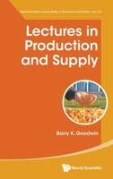 Lectures in Production and Supply 9811298262 Book Cover