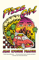 Pizza Girl 1984899007 Book Cover
