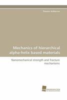 Mechanics of Hierarchical Alpha-Helix Based Materials 3838121007 Book Cover