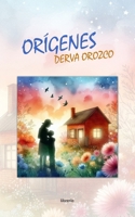 Orígenes (Spanish Edition) B0F1FN8L7F Book Cover