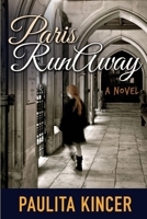 Paris Runaway 1365189236 Book Cover
