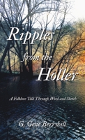Ripples from the Holler: A Folklore Told Through Word and Sketch 1489747583 Book Cover