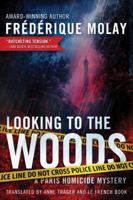 Looking to the Woods 1503941620 Book Cover