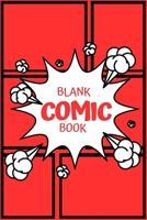 Blank comic book: create your own story 165941752X Book Cover