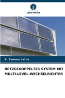 NETZGEKOPPELTES SYSTEM MIT MULTI-LEVEL-WECHSELRICHTER 6206297772 Book Cover