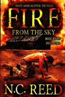 Fire From the Sky: Hell Fire 0578583194 Book Cover