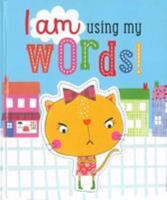 I Am Using My Words! 1785985140 Book Cover