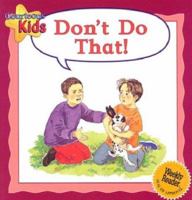 Don't Do That!: How Not to Act 0836836057 Book Cover