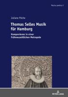 Thomas Selle Und Die Geistliche Musik Des 17. Jahrhunderts 303433673X Book Cover