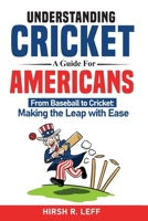 Understanding Cricket A Guide For Americans B0F6RCKQFD Book Cover