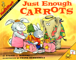 Just Enough Carrots (MathStart 1) 0590031465 Book Cover