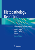 Histopathology Reporting: Guidelines for Surgical Cancer 3030278271 Book Cover