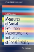 Measures of Social Evolution: Macroeconomic Indicators of Social Stability 9811617996 Book Cover