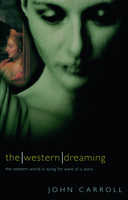 The Western Dreaming 0732266718 Book Cover