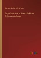 Segunda parte de la floresta de Rimas Antiguas castellanas 3368112384 Book Cover