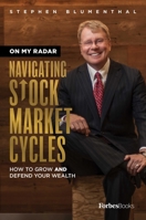 On My Radar : Navigating Stock Market Cycles 1946633410 Book Cover