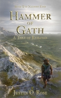 Hammer of Gath: A Tale of Rehavan (Tales of Rehavan) (Volume 2) 1985796155 Book Cover