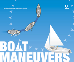 Boat Maneuvers 0870336320 Book Cover