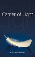 Carrier of Light 1438994583 Book Cover