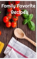 Family Favorite Recipes 167510669X Book Cover