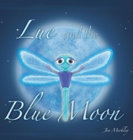 Lue and the Blue Moon B0DWKX2XHV Book Cover
